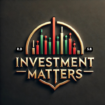 Investment Matters